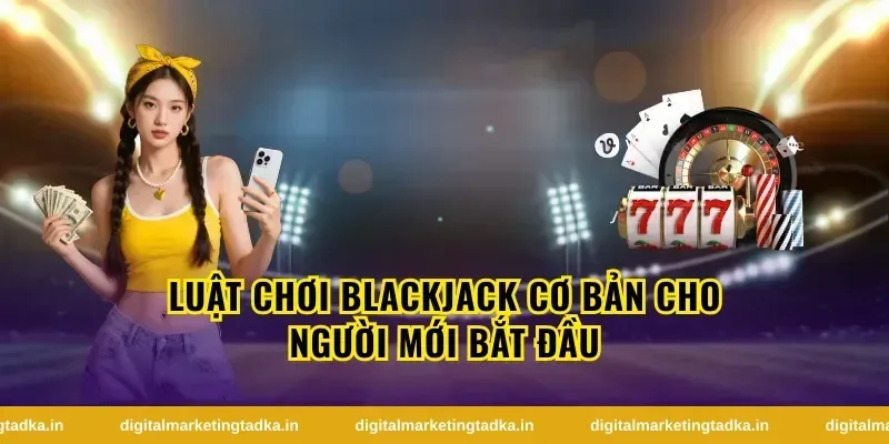 Chiến Lược Để Thắng Blackjack