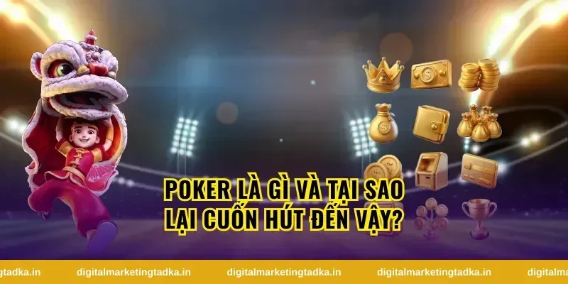 Luật chơi cơ bản của poker