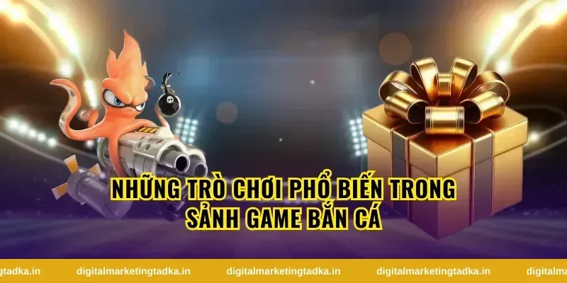 Lợi ích của việc tham gia sảnh game bắn cá