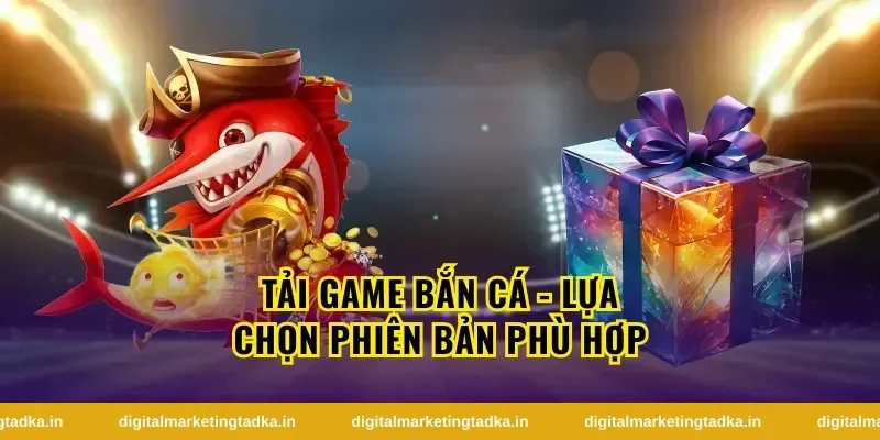 Cách chuẩn bị trước khi tải game bắn cá